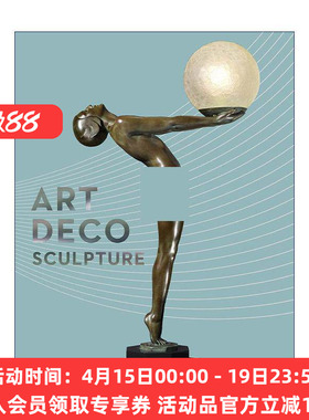 英文原版 Art Deco Sculpture 装饰艺术雕塑 艺术指南 Alastair Duncan 精装 英文版 进口英语原版书籍