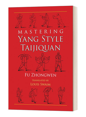 掌握杨氏太极拳 英文原版 Mastering Yang Style Taijiquan 英文版 进口英语原版书籍