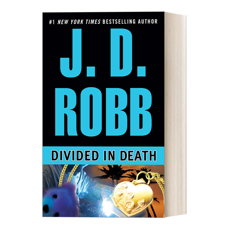 英文原版 Divided in Death In Death 18 死亡系列18 分裂 女侦探悬疑推理小说 J. D. Robb 英文版 进口英语原版书籍