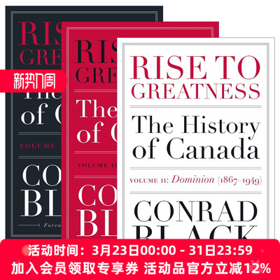 英文原版 Rise to Greatness 成就伟业3册 从维京到现在的加拿大史 Conrad Black 英文版 进口英语原版书籍