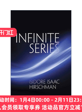 英文原版 Infinite Series 无穷级数 数学教授Isidore Isaac Hirschman 英文版 进口英语原版书籍