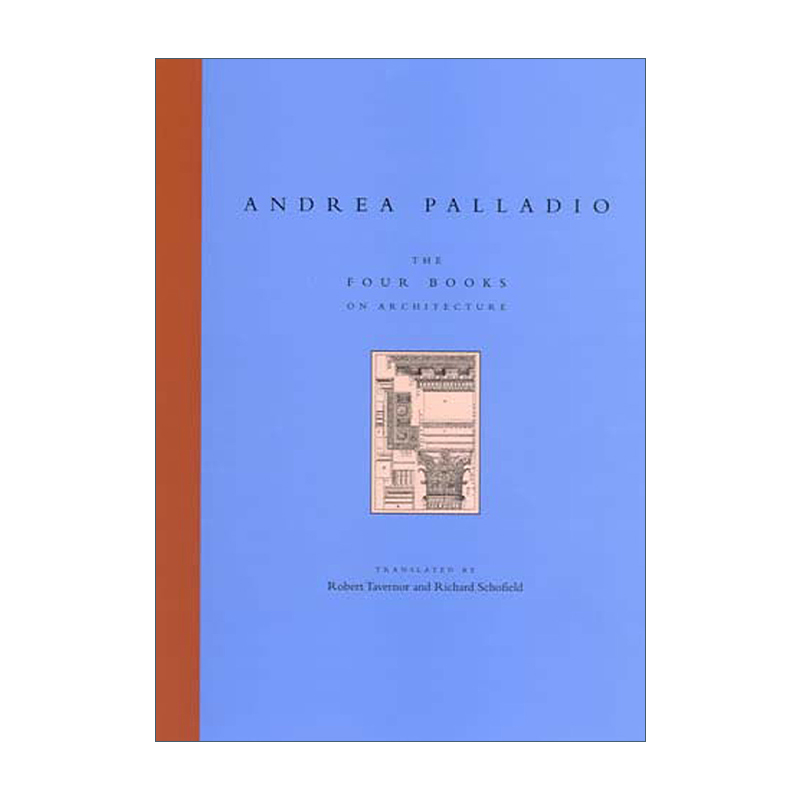 建筑四书 英文原版 The Four Books on Architecture MIT Press Andrea Palladio 英文版 进口英语原版书籍