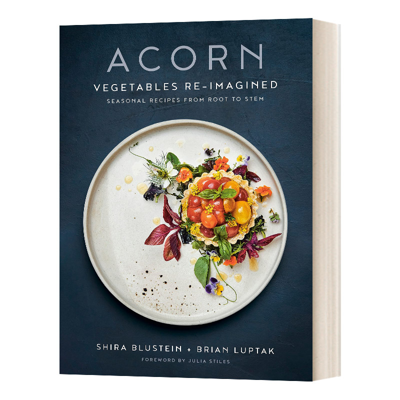 橡子 英文原版 Acorn Vegetables Re-Imagined 重新想象的蔬菜 从根到茎的季节性食谱 精装 英文版 进口英语原版书籍