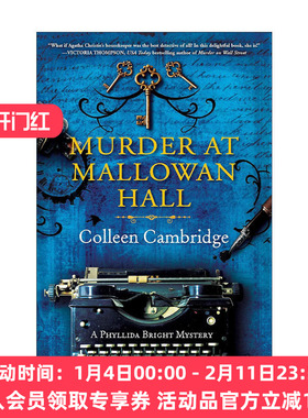 英文原版 Murder at Mallowan Hall A Phyllida Bright Mystery 01 马洛温庄园谋杀案 菲利达·布莱特之谜系列1 侦探推理小说