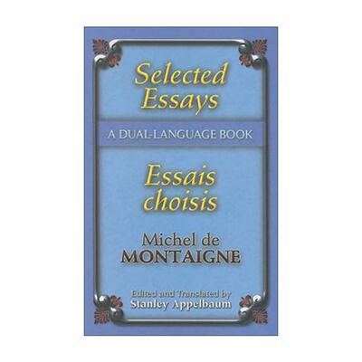 原版 Selected Essays Essais choisis 蒙田哲学精选文集 英法双语版 进口原版书籍