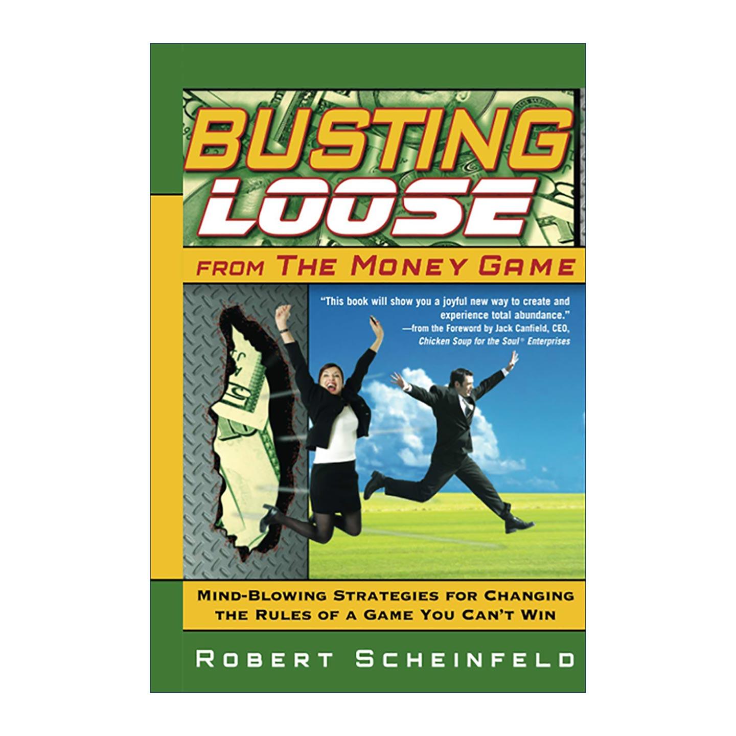 英文原版 Busting Loose From the Money Game 你值得过更好的生活 彻底颠覆永不能赢的金钱游戏规则 精装英文版进口英语原版书籍