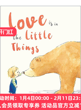 英文原版 Love is in the Little Things 爱 藏在小事里 儿童精装友谊绘本 Jane Massey插画 英文版 进口英语原版书籍