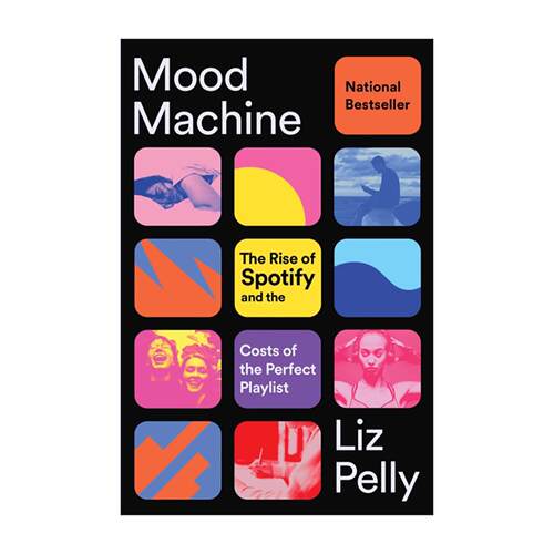 英文原版 Mood Machine 情绪机器 Spotify的成功崛起和完美歌单的代价 英文版 进口英语原版书籍