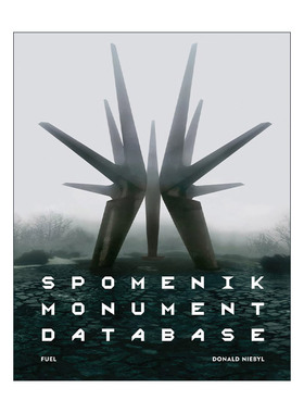 英文原版 Spomenik Monument Database 南斯拉夫纪念碑影集 极简主义建筑 精装 英文版 进口英语原版书籍