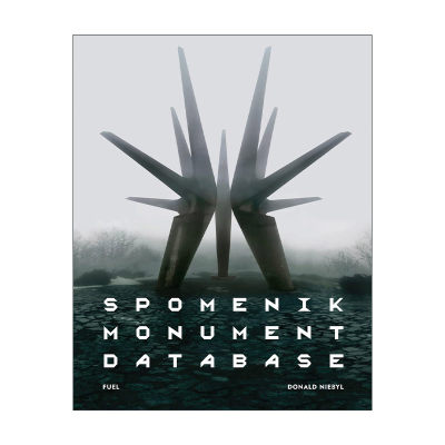 英文原版 Spomenik Monument Database 南斯拉夫纪念碑影集 极简主义建筑 精装 英文版 进口英语原版书籍