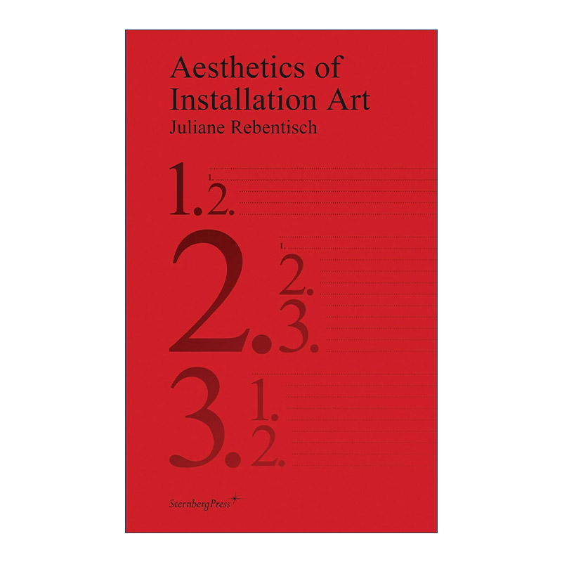 英文原版 Aesthetics of Installation Art 装置艺术美学 Juliane Rebentisch 英文版 进口英语原版书籍