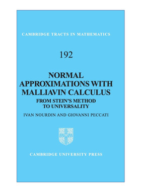 用Malliavin分析的正态逼近 英文原版 Normal Approximations with Malliavin Calculus 剑桥数学丛书系列 精装 英文版 进口英语原