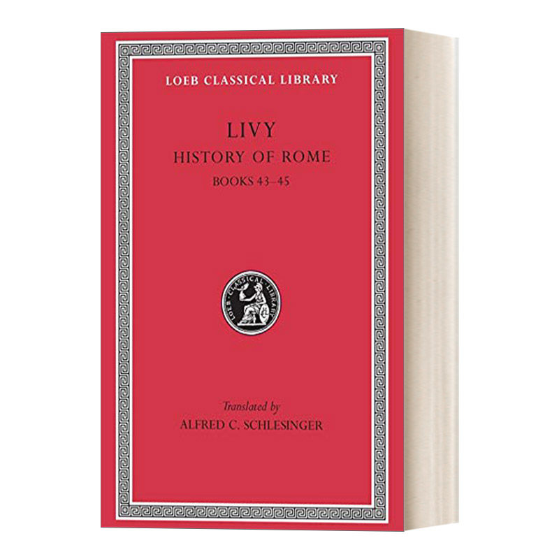 李维 罗马史 卷十三 第43-45册 拉英对照版 英文原版 History of Rome Volume XIII  洛布古典丛书 精装 英文版 进口英语原版书籍