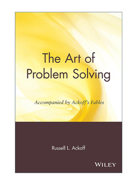 解决问题的艺术 英文原版 The Art of Problem Solving 沃顿管理学院荣誉教授罗素艾可夫 Russell L.Ackoff 进口英语原版书籍
