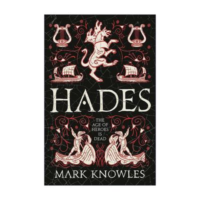 英文原版 Hades 哈迪斯 青铜之刃3 Mark Knowles古希腊神话小说系列 英文版 进口英语原版书籍