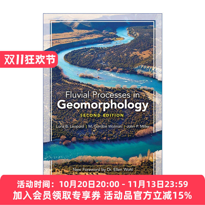 英文原版 Fluvial Processes in Geomorphology 地貌学中的河流演变 第二版 Luna B. Leopold 英文版 进口英语原版书籍