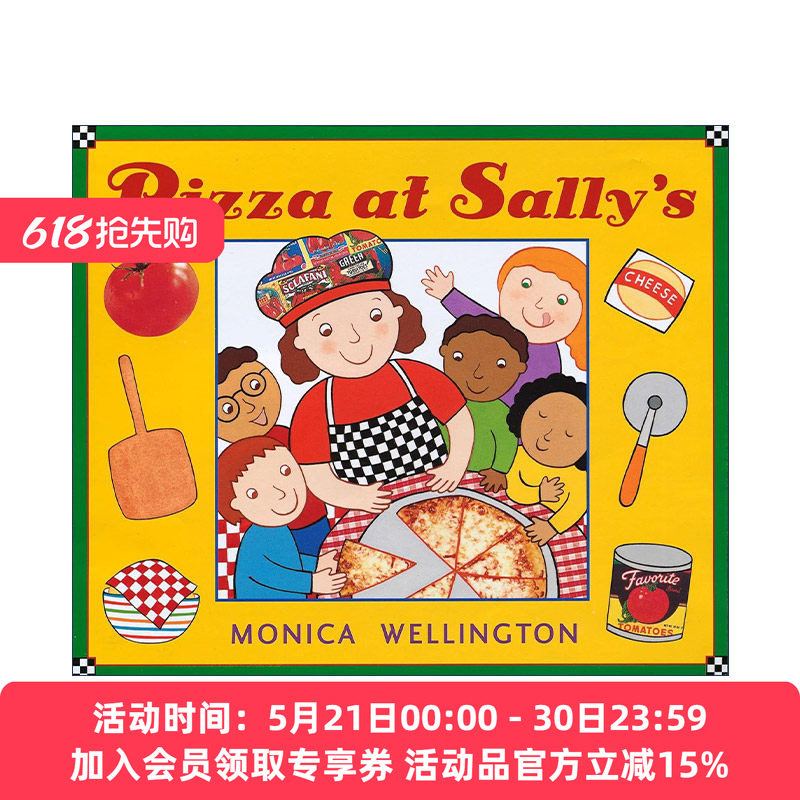 英文原版 Pizza at Sally's 莎莉家的披萨 儿童精装烹饪绘本 食谱 Monica Wellington 英文版 进口英语原版书籍