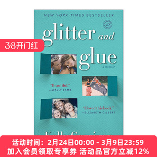 英文原版 Glitter and Glue 亮片和胶水 母女关系 传记 Kelly Corrigan 英文版 进口英语原版书籍