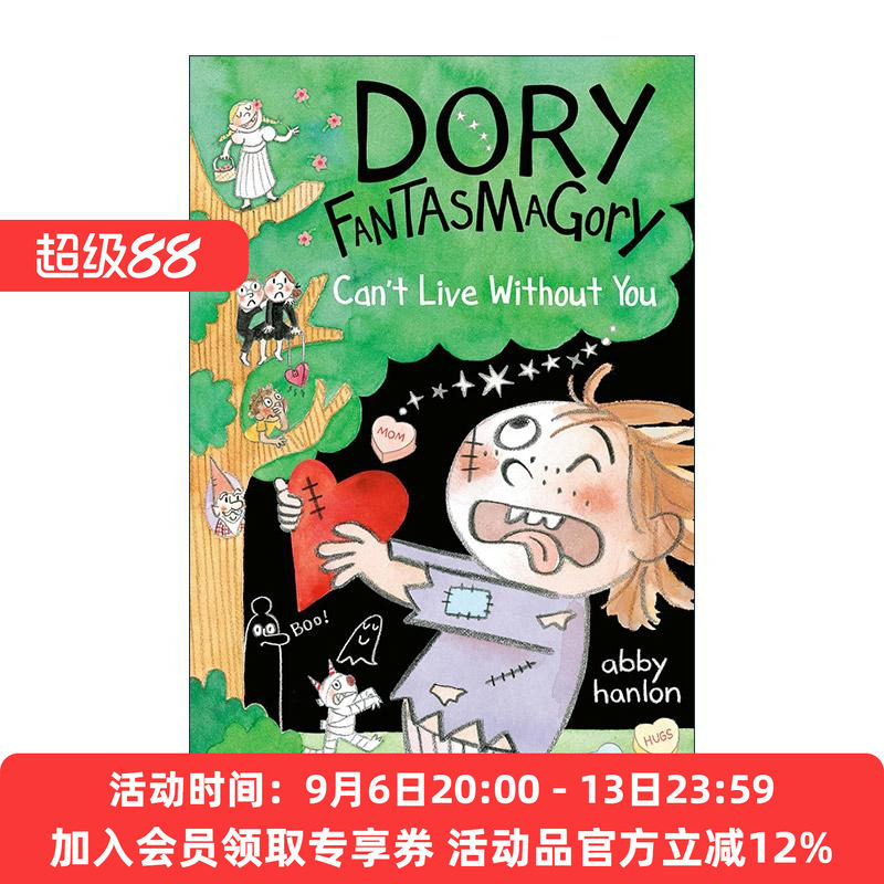 英文原版 Dory Fantasmagory 6 Can't Live Without You 爱幻想的多莉6 儿童章节桥梁故事书 英文版 进口英语原版书籍图片