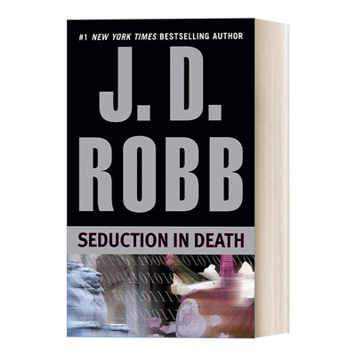 英文原版 Seduction in Death In Death 13 死亡系列13 诱惑 女侦探悬疑推理小说 J. D. Robb 英文版 进口英语原版书籍