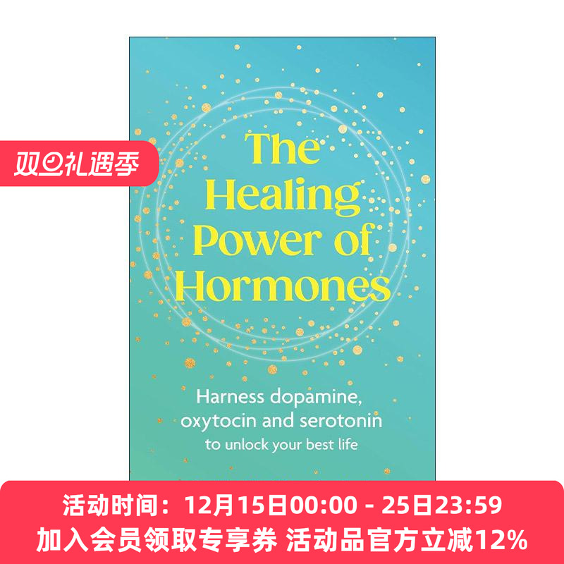 英文原版 The Healing Power of Hormones 荷尔蒙的治愈力量 了解荷尔蒙如何把握你的生活各方面 英文版 进口英语原版书籍