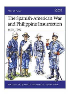 英文原版 The Spanish-American War and Philippine Insurrection 美西战争和菲律宾起义 历史上的军队系列 进口英语原版书籍