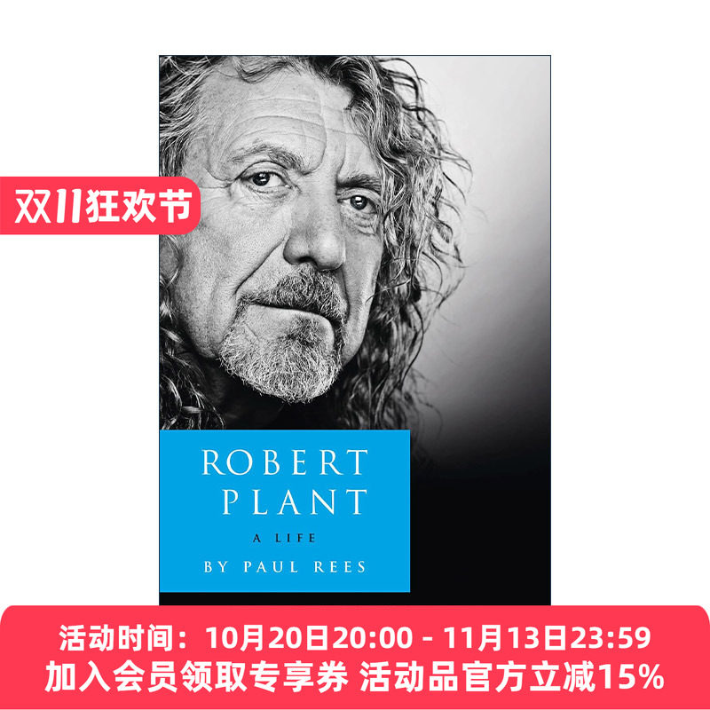 英文原版 Robert Plant a Life 罗伯特·普兰特自传 齐柏林飞艇乐队Led Zeppelin主唱 英文版 进口英语原版书籍