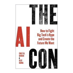 英文原版 The AI Con 人工智能骗局 如何对抗科技巨头的炒作 英文版 进口英语原版书籍
