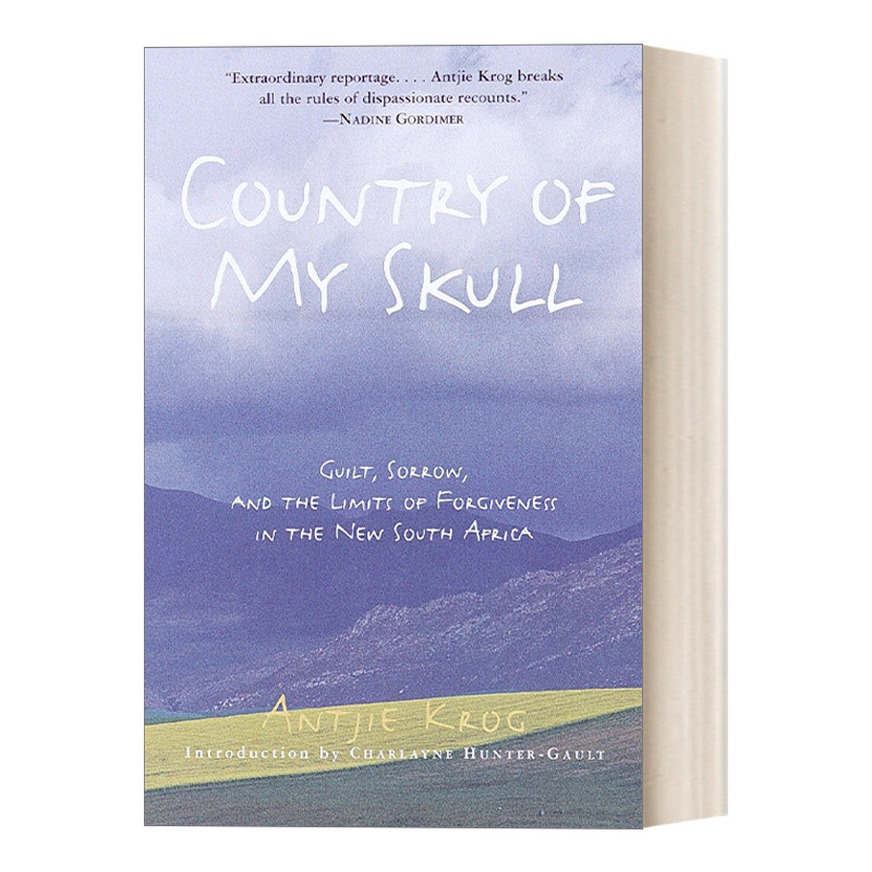 英文原版 Country of My Skull 我的祖国我的头颅 罪行悲伤及新南非的宽恕 历史 Antjie Krog 英文版 进口英语原版书籍