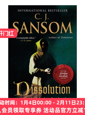 都铎疑云 英文原版小说 Dissolution Matthew Shardlake Mysteries 01 卷一 圣堂之变 C. J. Sansom 英文版 进口英语原版书籍