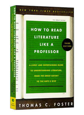 如何阅读一本文学书 第3版 英文原版 How to Read Literature Like a Professor 美国常春藤大学指定读物 英文版 进口英语原版书籍