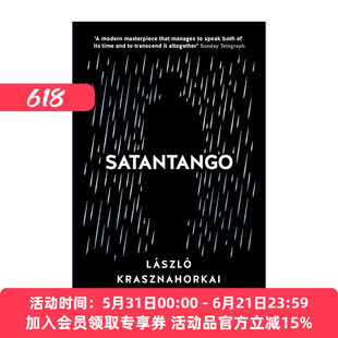 英文原版 Satantango 撒旦探戈 克拉斯诺霍尔卡伊·拉斯洛 布克国际奖得主 贝拉塔尔同名电影原著 英文版 进口英语原版书籍