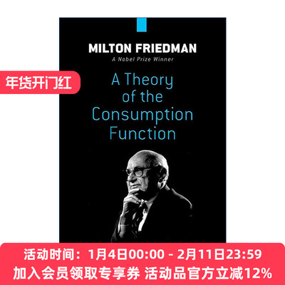 消费函数理论  英文原版 A Theory of the Consumption Function 诺贝尔经济学奖得主Milton Friedman 英文版 进口英语原版书籍