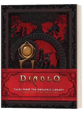 英文原版小说 Diablo Tales from the Horadric Library 暗黑破坏神 官方短故事集 精装 英文版 进口英语原版书籍
