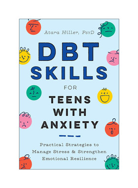 英文原版 DBT Skills for Teens with Anxiety 青少年焦虑的辩证行为疗法 管理压力 缓解不良情绪心理健康英文版进口英语原版书籍