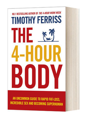 每周健身4小时 英文原版 The 4-Hour Body 蒂莫西·费里斯 每周工作4小时作者 英文版 进口英语原版书籍