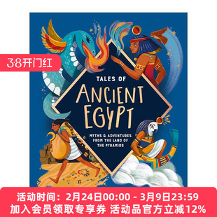 英文原版 Tales of Ancient Egypt 古埃及神话故事和冒险故事 儿童科普百科读物 全彩插图精装 英文版 进口英语原版书籍