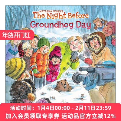 英文原版 The Night Before Groundhog Day 土拨鼠节的前一晚 北美迎接春天的节日 儿童绘本 Natasha Wing英文版 进口英语原版书籍