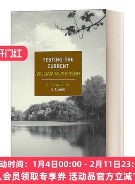 测试电流 英文原版小说 Testing the Current New York Review Books Classics William Mcpherson 英文版 进口英语原版书籍
