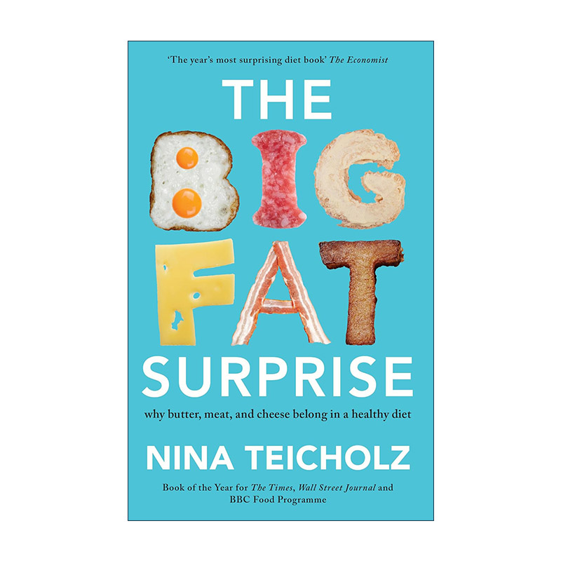 英文原版 The Big Fat Surprise 脂肪的真相 科学如何回应人类对脂肪的恐惧 妮娜·泰肖尔兹 英文版 进口英语原版书籍