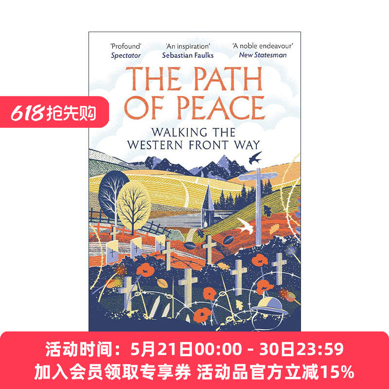 英文原版 The Path of Peace 和平之路 沿着一战西线的徒步之旅 历史学家安东尼?塞尔登 英文版 进口英语原版书籍