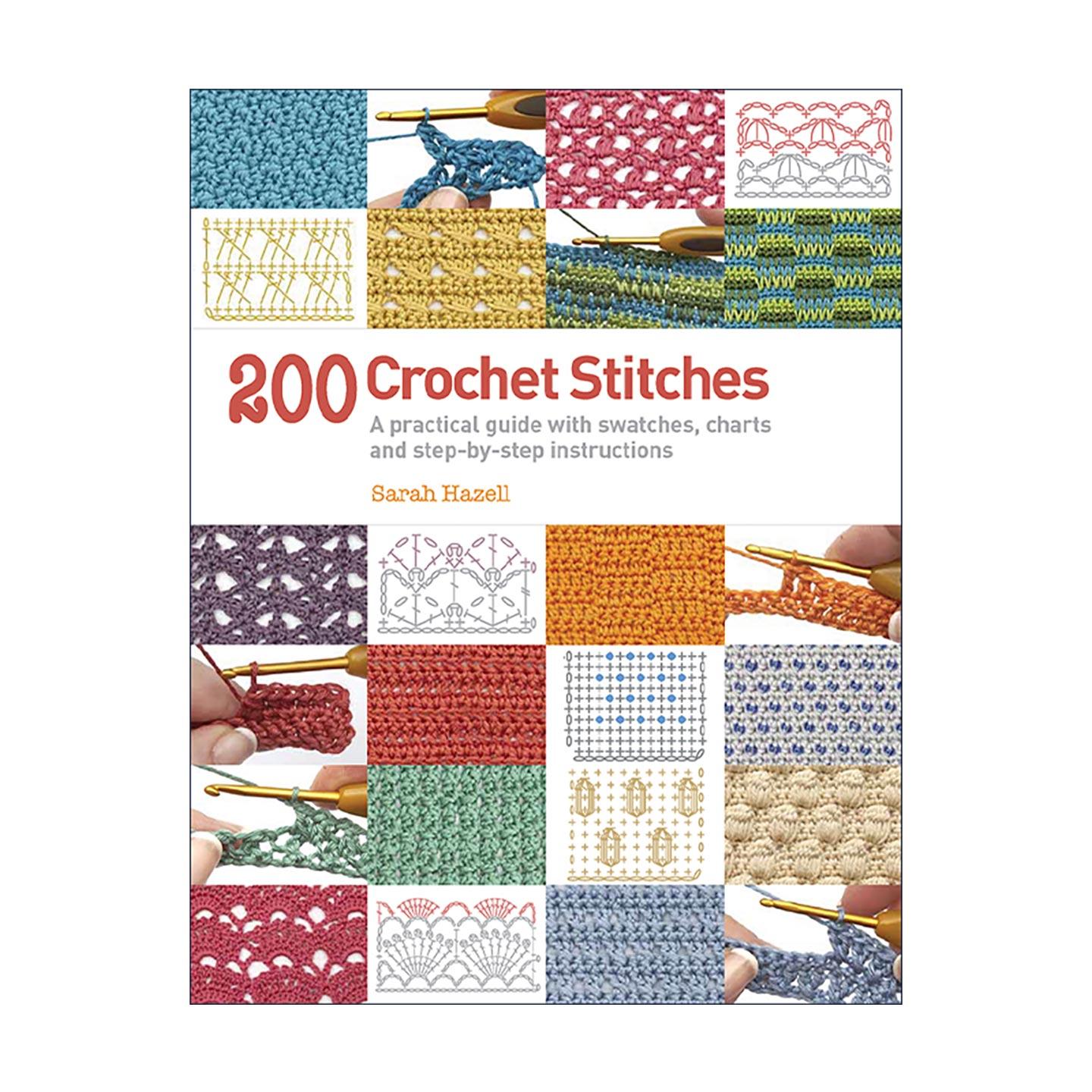英文原版 200 Crochet Stitches 200种钩针针法全书 实物样片·图解·分步教程 英文版 进口英语原版书籍