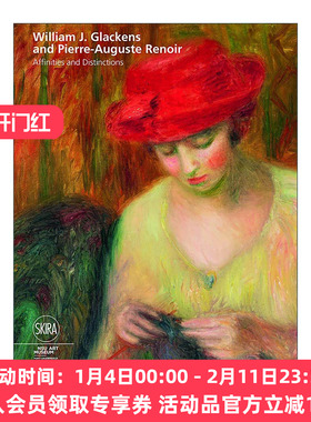 英文原版 Affinities and Distinctions 近似与区别 威廉.格莱肯斯与雷诺阿 艺术作品赏析精装 英文版 进口英语原版书籍