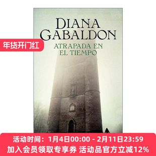 原版 Atrapada en el tiempo Dragonfly in Amber Outlander 2 异乡人2 古战场传奇 西班牙语版 Diana Gabaldon 进口原版书籍