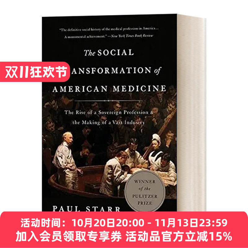 美国医疗的社会变迁 英文原版 The Social Transformation of American Medicine 普利策非虚构类奖美国历史研究班克罗夫特奖 进口