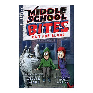 Bites for 英文原版 School Banks 进口英语书籍 出去找血 Steven Middle 中学咬人系列3 Blood Out 英文版 儿童幽默校园小说
