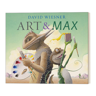 艺术大魔法 英文原版 Art and Max 凯迪克大奖绘本 David Wiesner 大卫威斯纳