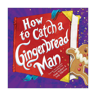 Adam Gingerbread 英文原版 科学小组出击 科普百科绘本 Wallace 儿童精装 Catch STEM教育 如何捉住姜饼人 英文版 Man How