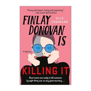 英文原版 Finlay Donovan Is Killing It 芬莉的杀手日记 这个杀手有点囧系列 喜剧悬疑小说 英文版 进口英语原版书籍