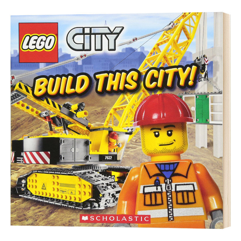 乐高城市 建造城市 英文原版绘本 Lego City Build This City 儿童英语故事书 Scholastic 学乐 英文版进口原版英语书籍,书籍/杂志/报纸,儿童读物原版书,淘宝优惠券,粉丝福利购,淘宝优惠卷